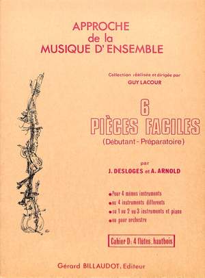 Desloges, J: 6 pieces faciles D