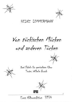 Lemmermann, H: Von tückischen Mücken und anderen Tieren