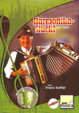 Kofler, F: Harmonikastückl aus Tirol