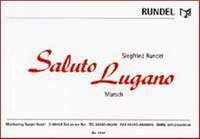Rundel, S: Saluto lugano