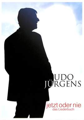 Juergens, U: Jetzt oder nie