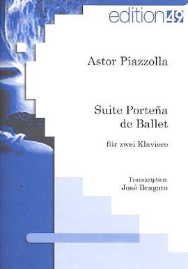 Piazzolla, A: Suite portena de ballet
