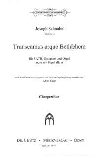 Schnabel, J: Transeamus usque Bethlehem