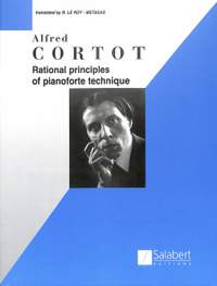 Cortot, A: Rational Principles of Pianoforte Technique