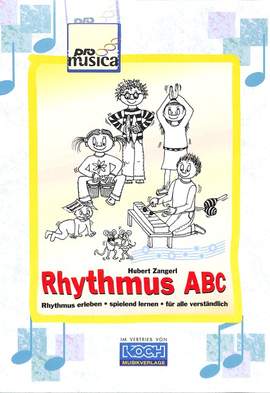 Zangerl, H: Rhythmus ABC - Rhythmus erleben
