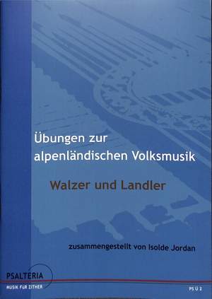 Jordan, I: Übungen zur alpenländischen Volksmusik