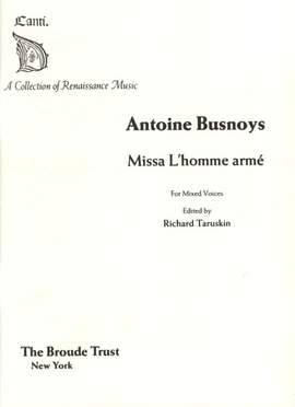 Busnois, A: Missa l'homme arme