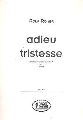 Römer, R: Adieu tristesse