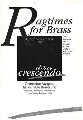 Schultheiß, U: Ragtimes for brass