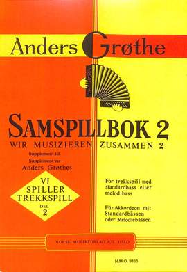 Grothe, A: Samspillbok 2 - wir musizieren zusammen 2