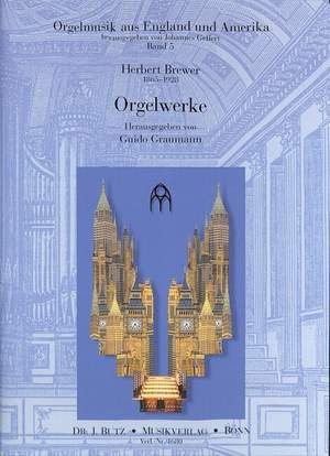 Brewer, H: Orgelwerke