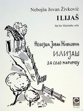 Zivkovic, N J: Ilijas