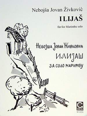 Zivkovic, N J: Ilijas