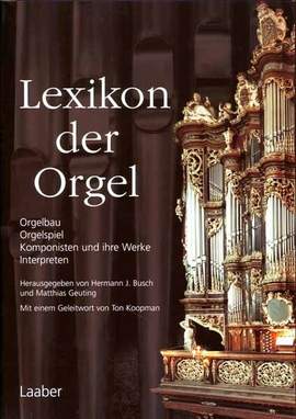Busch, H J: Lexikon der Orgel