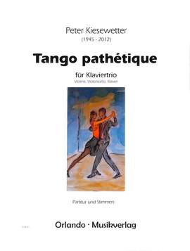 Kiesewetter, P: Tango pathetique