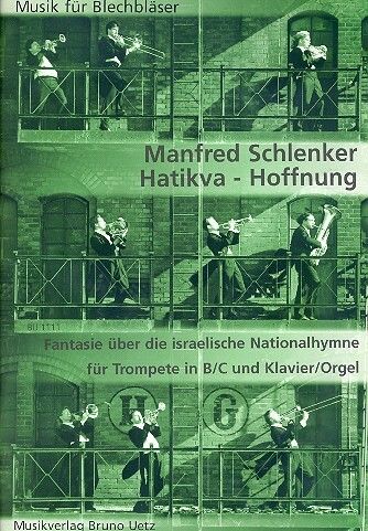 Schlenker, M: Hatikva (Hoffnung)