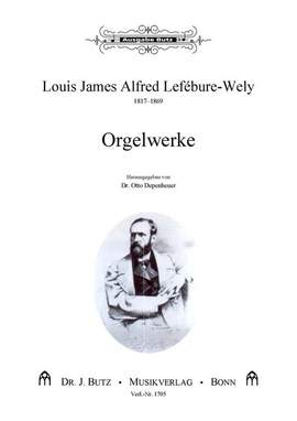 Lefebure-Wely, L J A: Orgelwerke