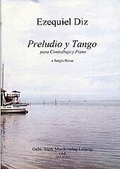 Diz, E: Preludio y Tango
