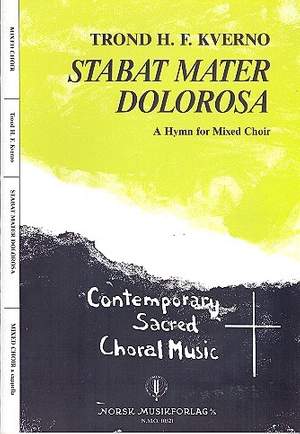Kverno, T: Stabat mater dolorosa