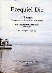 Diz, E: Allegro tanguero (aus 3 Tangos)