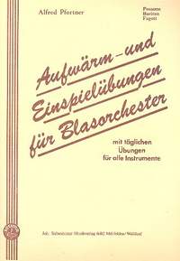 Pfortner, A: Aufwärm + Einspielübungen für Blasorchester