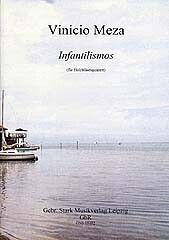 Meza, V: Infantilismos