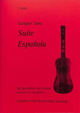 Sanz, G: Suite espanola