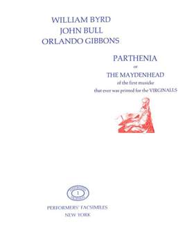 Parthenia or the maydenhead für Virginal 1