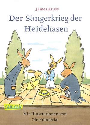 Kruess, J: Der Sängerkrieg der Heidehasen