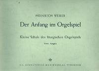 Weber, H: Der Anfang im Orgelspiel