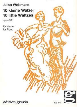 Weismann, J: 10 kleine Walzer op 59