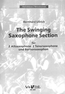 Ullrich, B: The swinging saxophone section