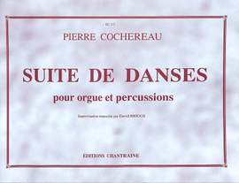 Cochereau, P: Suite de danses