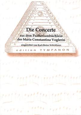Die Concerte aus dem Psalteriumbüchlein der Maria