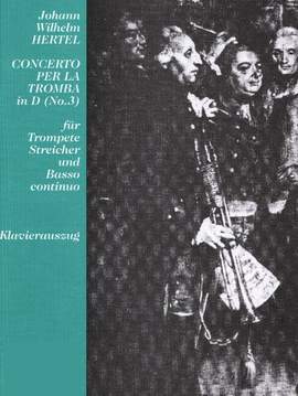 Hertel, J W: Concerto per la tromba in D Nr. 3