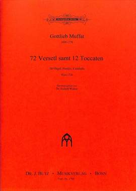 Muffat, G: 72 Versetl samt 12 Toccaten