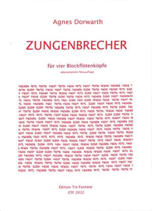 Dorwarth, A: Zungenbrecher für 4 Blockflötenköpfe