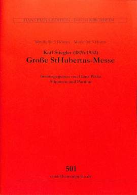 Stiegler, K: Grosse St Hubertus Messe