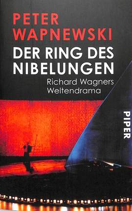 Wapnewski, P: Der Ring des Nibelungen