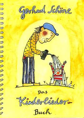 Schoene, G: Kinderliederbuch