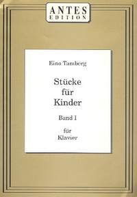 Tamberg, E: Stücke für Kinder 1