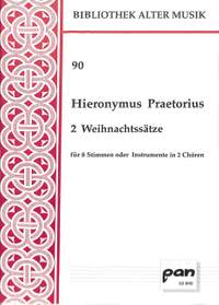 Praetorius, H: 2 Weihnachtssätze