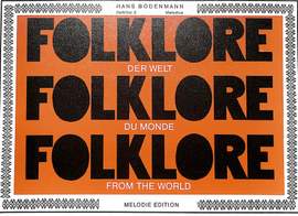 Bodenmann, H: Folklore zur Welt 2