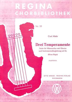 Mahr, C: 3 Temperamente