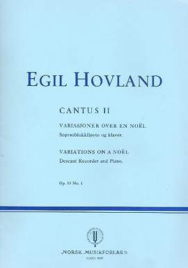Hovland, E: Cantus 2 op 83/1 - Variations on a noel