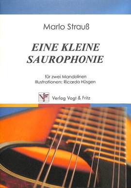 Strauß, M: Eine kleine Saurophonie