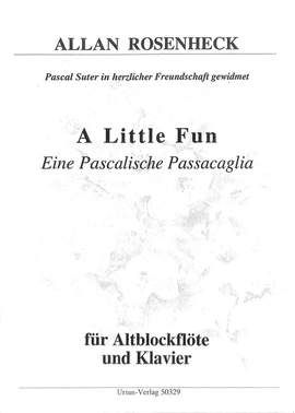 Rosenheck, A: A little fun - eine pascalische Passacaglia