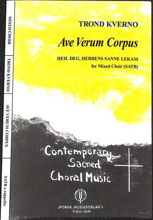Kverno, T: Ave verum corpus
