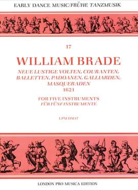Brade, W: Newe lustige Volten Couranten Balletten 17