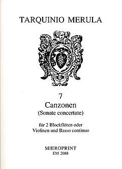 Merula, T: 7 Canzoni (Sonate concertate)